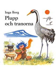 Plupp och tranorna