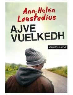 Ajve vuelkedh Bara dra på Sydsamiska