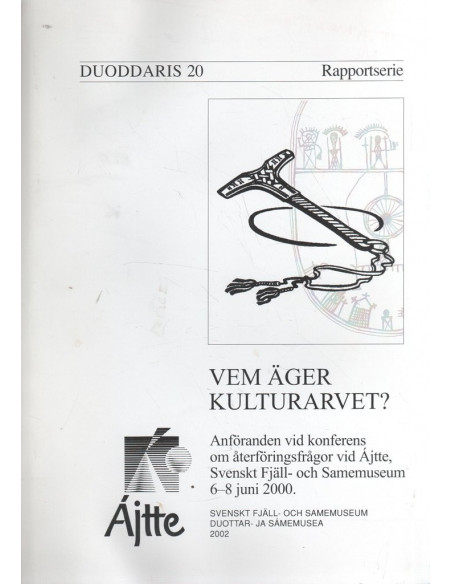 Duoddaris 20 Vem äger kulturarvet
