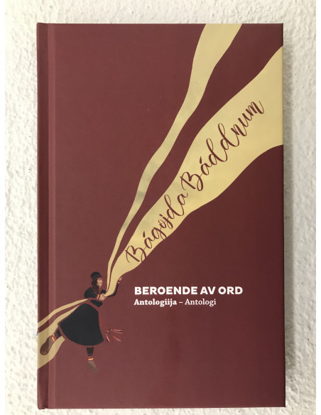 Bágojda báddnum - Beroende av ord - Antalogi