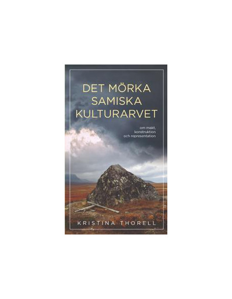 Det mörka samiska kulturarvet