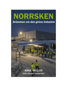 Norrsken - Drömmen om den...