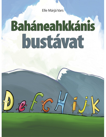Baháneahkkánis bustávat