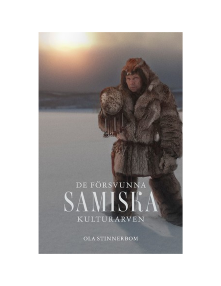 De försvunna samiska kulturarven