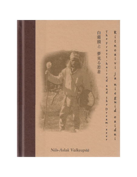 Ritnaoaivi ja nieguid oaidni— The Frost-haired and the Dream-seer — 白霜頭と 夢見る若者