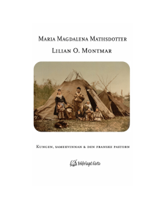 Kungen, samekvinnan & den...